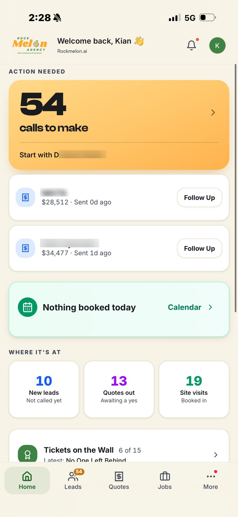 The app's home screen: 54 calls to make, two quotes to follow up, nothing booked today